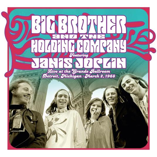 Live At The Grande Ballroom Detroit; March 2, 1968 - Vinile LP di Janis Joplin,Big Brother & the Holding Company
