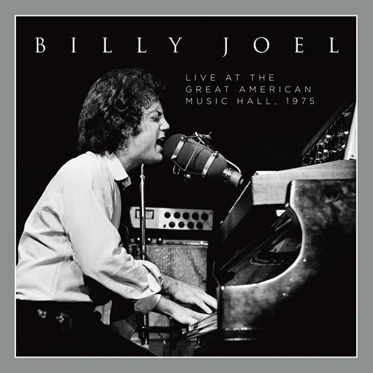 Live at the Great American Music Hall 1975 - Vinile LP di Billy Joel