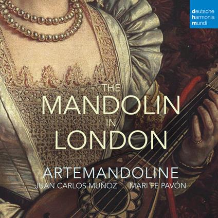 The Mandolin in London - CD Audio di Artemandoline