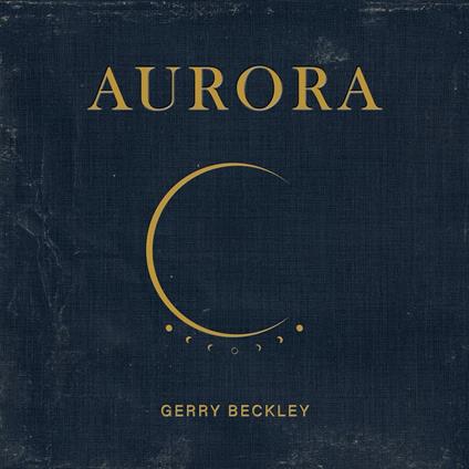 Aurora - CD Audio di Gerry Beckley