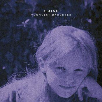 Youngest Daughter - Vinile LP di Guise