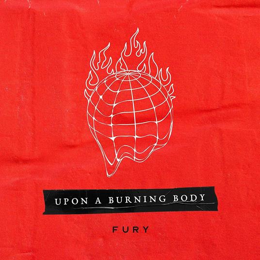 Fury - CD Audio di Upon a Burning Body