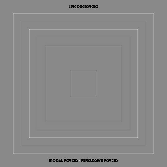 Modal Forces-Percussive Forces - Vinile LP di Kirk DeGiorgio