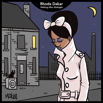 Walking After Midnight - Vinile 7'' di Rhoda Dakar