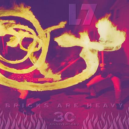 Bricks Are Heavy - Vinile LP di L7
