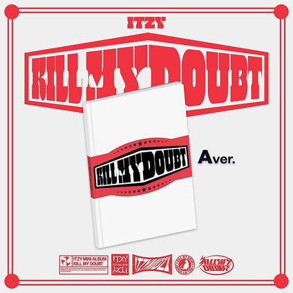 Kill My Doubt (Version A) - CD Audio di Itzy