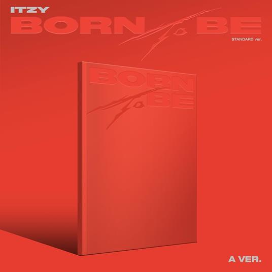 Born to Be (Version A) - CD Audio di Itzy