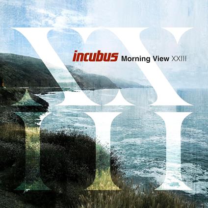 Morning View XXIII - CD Audio di Incubus