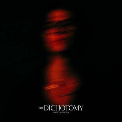 The Dichotomy (Limited Edition) - Vinile LP di David Kushner