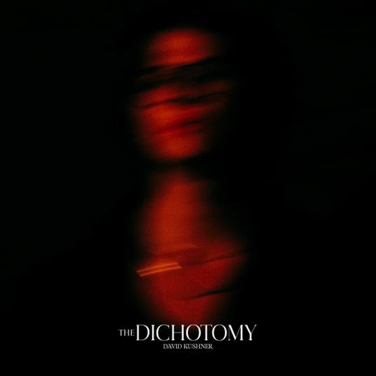 The Dichotomy - CD Audio di David Kushner