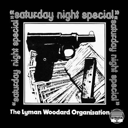 Saturday Night Special - Vinile LP di Lyman Woodard Organization