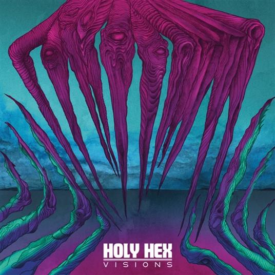 Visions - CD Audio di Holy Hex