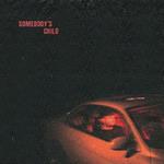 Somebody's Child (Deep Red Vinyl)
