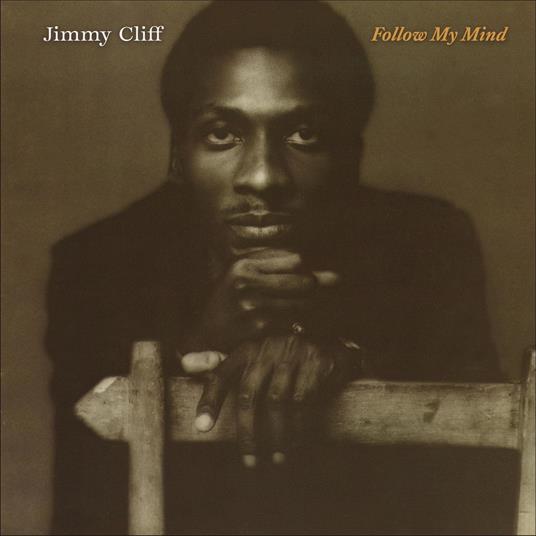 Follow My Mind - Vinile LP di Jimmy Cliff