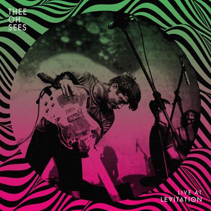 Live At Levitation (Neon Pink & Green Edition) - Vinile LP di Thee Oh Sees