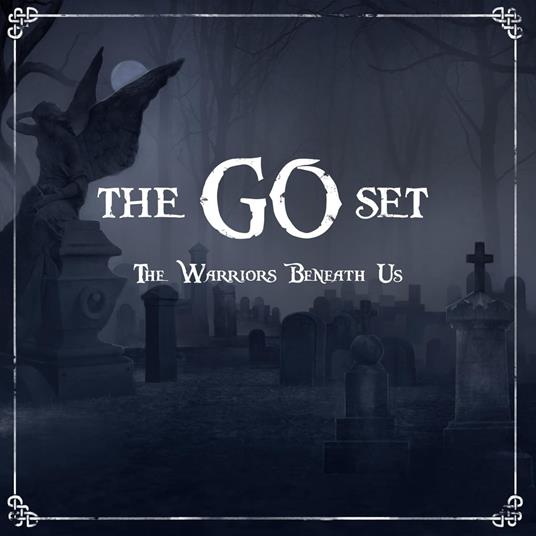 The Warriors Beneath Us - Vinile LP di Go Set