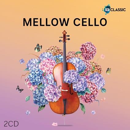 Mellow Cello - CD Audio