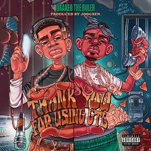 Vinile Thank You For Using GTL Drakeo the Ruler