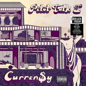 Vinile Pilot Talk II Currensy