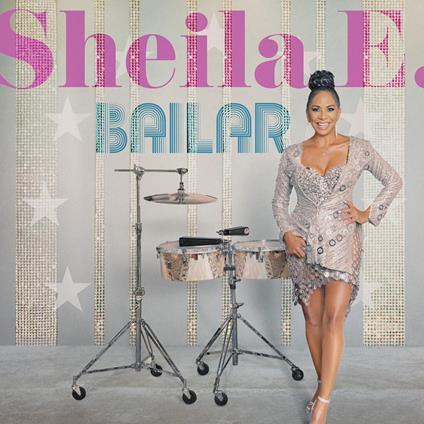 Bailar - Vinile LP di Sheila E.