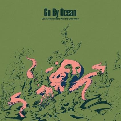 Can I Communicate With The Unknown? - CD Audio di Go by Ocean