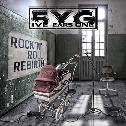 Rock N' Roll Rebirth - CD Audio di Five Years Gone