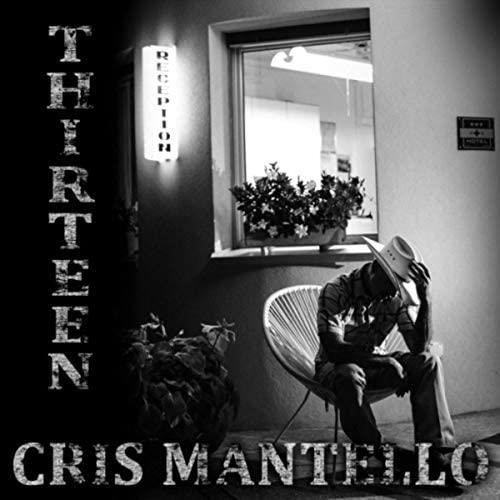 Thirteen - Vinile LP di Cris Mantello