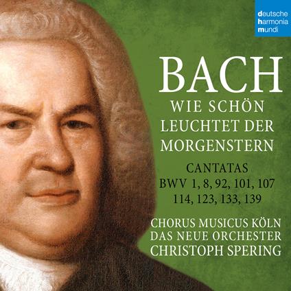 Wie Schön Leuchtet der Morgenstern - CD Audio di Johann Sebastian Bach,Christoph Spering