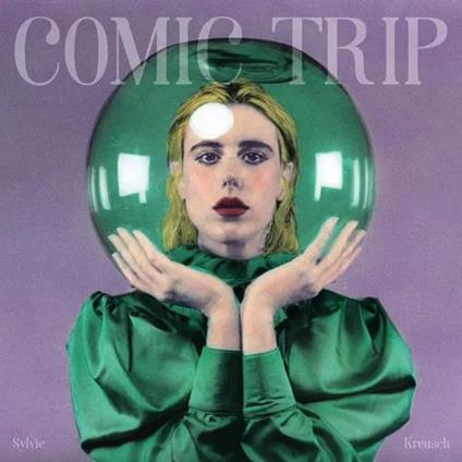 Comic Trip - CD Audio di Sylvie Kreusch