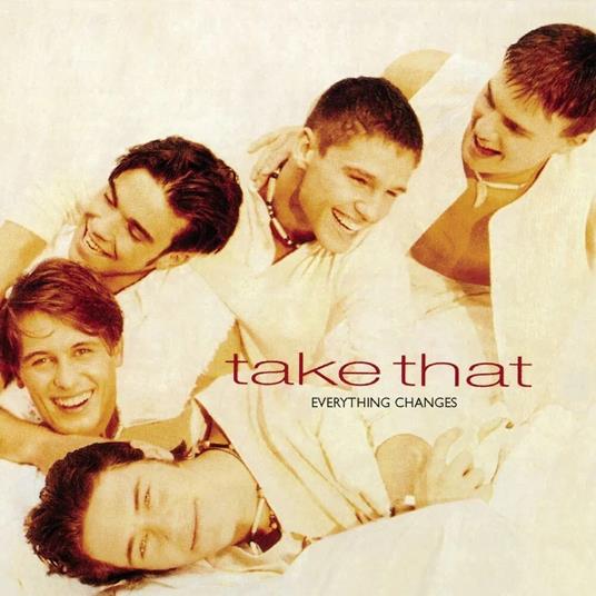 Everything Changes (30th Anniversary Vinyl Edition) - Vinile LP di Take That