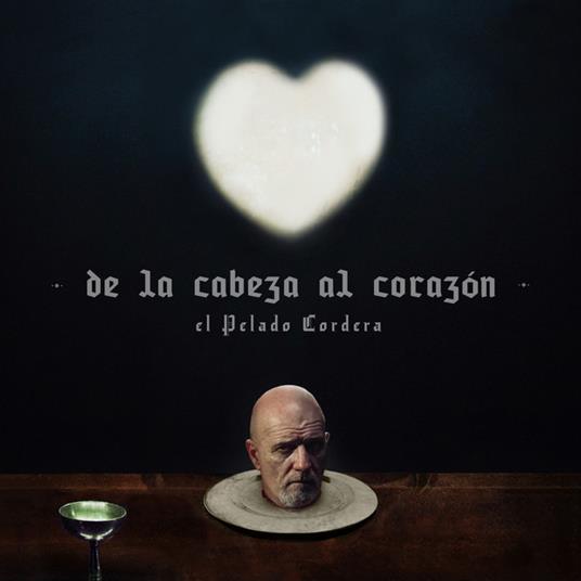 De La Cabeza Al Corazon - CD Audio di Gustavo Cordera