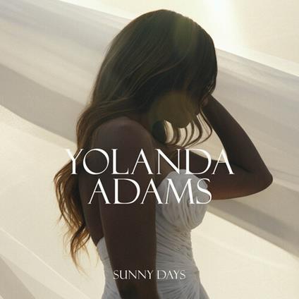 Sunny Days - CD Audio di Yolanda Adams