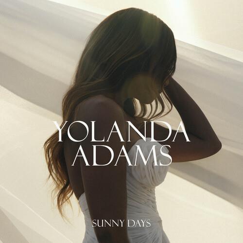 Sunny Days - CD Audio di Yolanda Adams