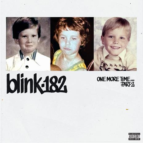 One More Time... part 2 (Coloured Vinyl) - Vinile LP di Blink 182 - 2