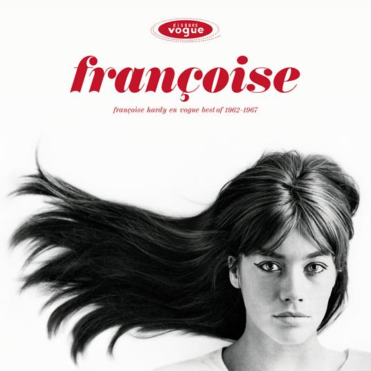 Francoise Hardy En Vogue. Best Of 1962-1967 - Vinile LP di Françoise Hardy