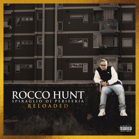 Spiraglio di periferia (Reloaded) - CD Audio di Rocco Hunt - 2