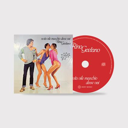 Resta vile maschio, dove vai (CD - 45° Anniversario) - CD Audio di Rino Gaetano