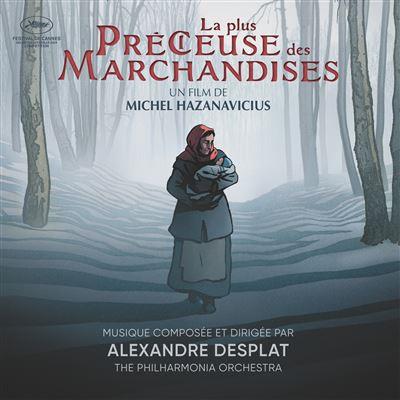 La Plus Précieuse Des Marchandises - CD Audio di Alexandre Desplat