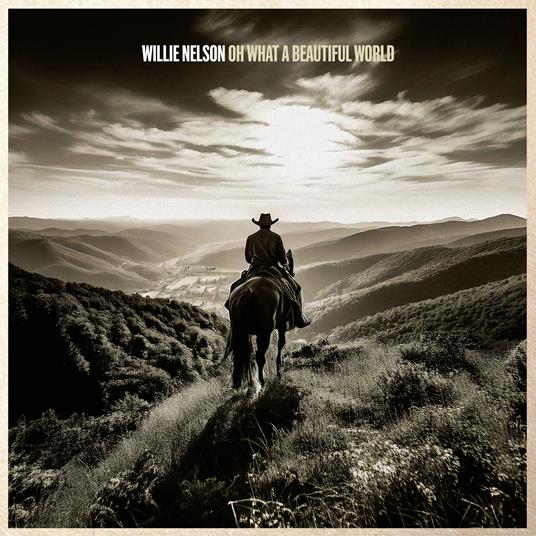 Oh What a Beautiful World - Vinile LP di Willie Nelson