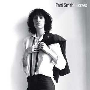 Vinile Horses (50th Anniversary) Patti Smith