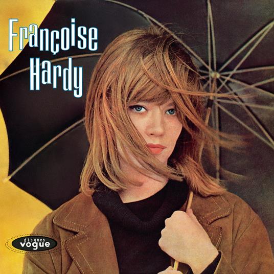 Tous les garcons et les filles - Vinile LP di Françoise Hardy