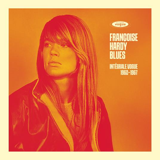 Françoise Hardy Blues. Integrale Vogue 1962-1967 - Vinile LP di Françoise Hardy