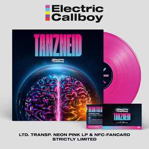 Vinile Tanzneid (Transparent Neon Pink Vinyl con NFC Fan Card) Electric Callboy