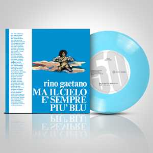 Vinile Ma il cielo è sempre più blu (50° Anniversario - 45 Giri Azzurro) Rino Gaetano