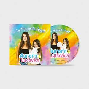 CD La magia dei sogni Aurora e Ludovica