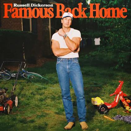 Famous Back Home - Vinile LP di Russell Dickerson