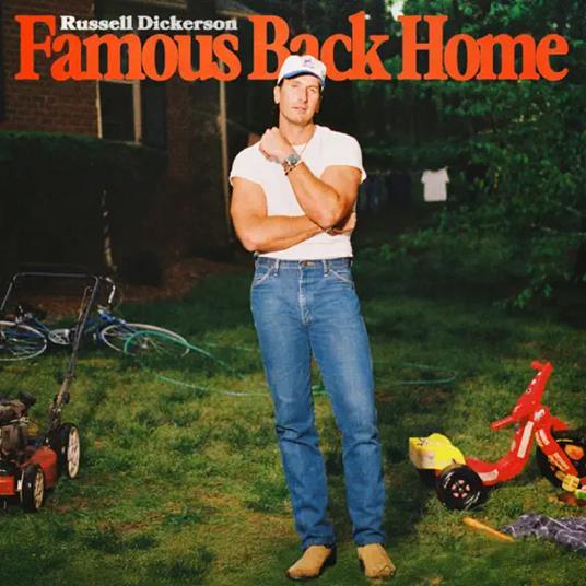 Famous Back Home - Vinile LP di Russell Dickerson