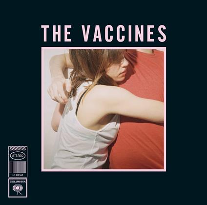 What Did You Expect from the Vaccines? - Vinile LP di Vaccines