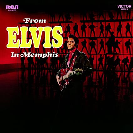 From Elvis in Memphis - Vinile LP di Elvis Presley