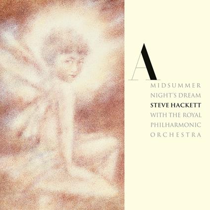 A Midsummer Night's Dream (Re-Issue 2025) - Vinile LP di Steve Hackett